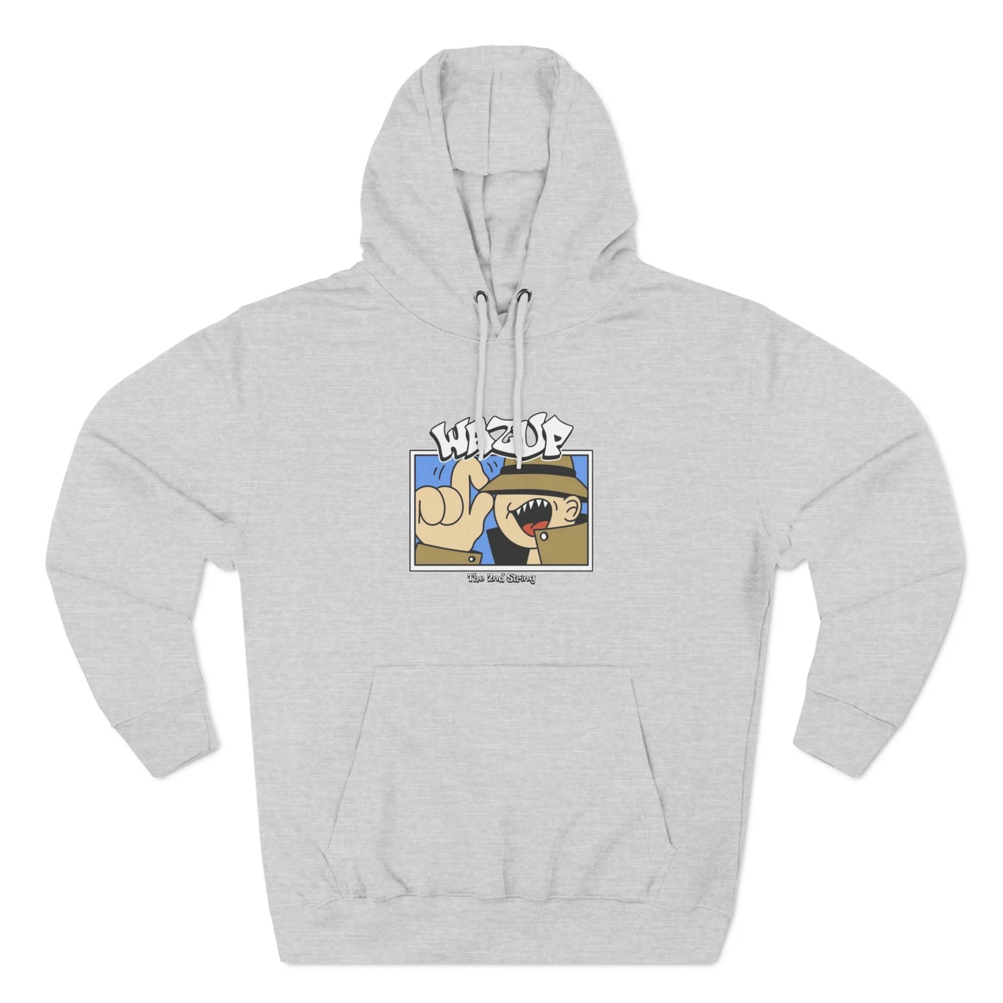 Wazup Hoodie