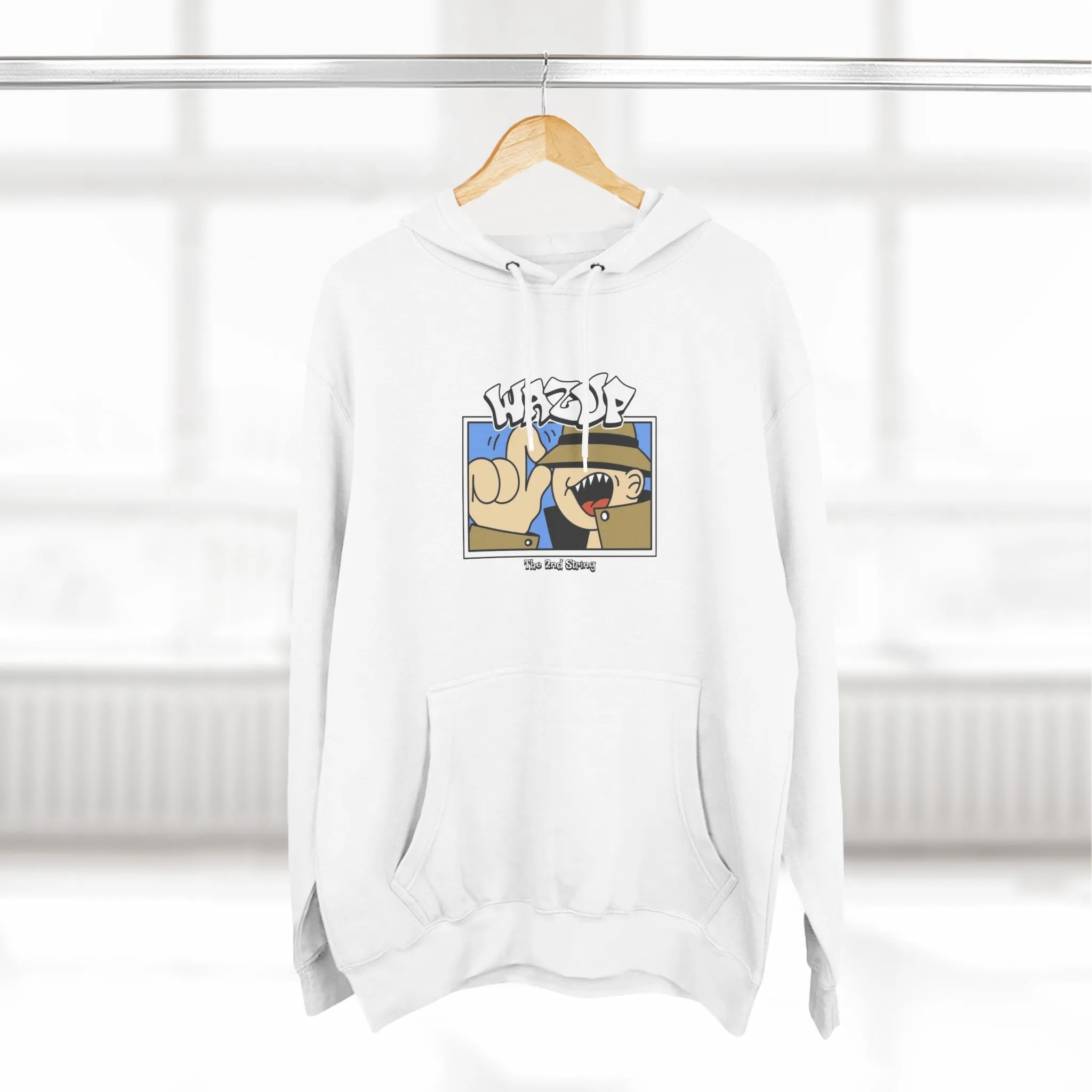 Wazup Hoodie